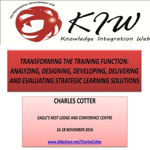 Training Needs Analysis, Skills Auditing & Evaluation