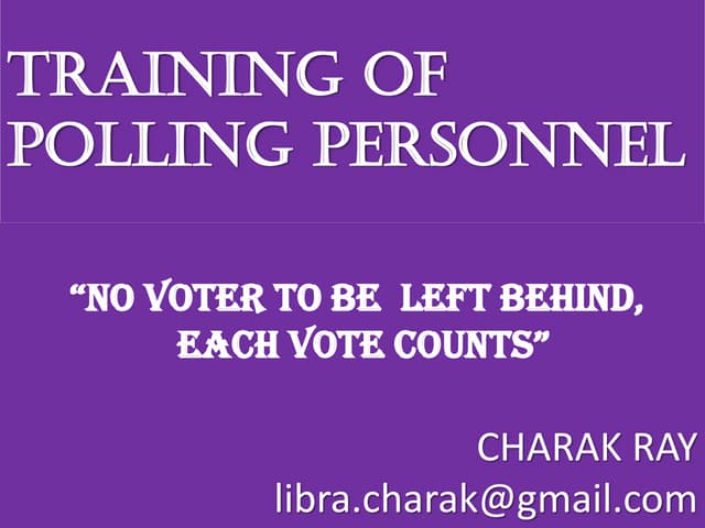 TRAINING OF POLLING PERSONNEL