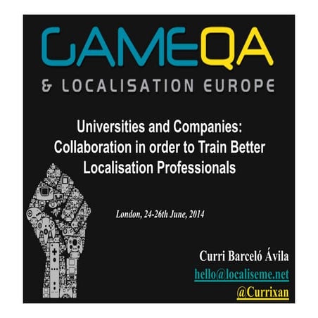 Training of QA and Localisation Video Game Professionals