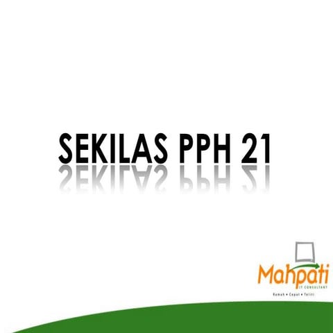 PPh 21 | PPT