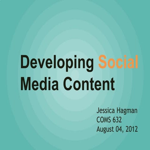 Developing Social Media Content