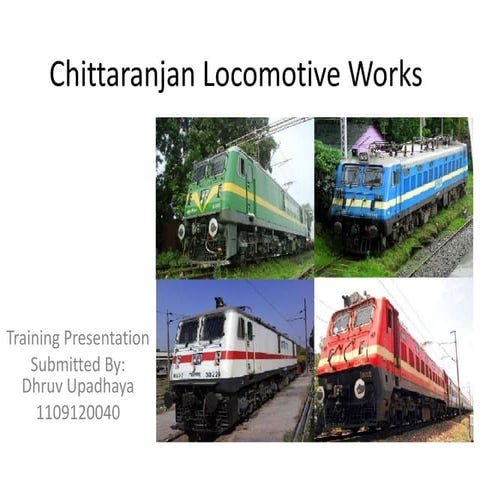 Training ppt on Chittaranjan Locomotive Works