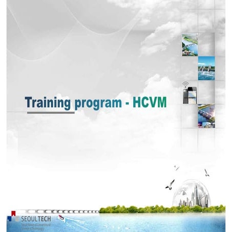 Tutorial guide for HCVM