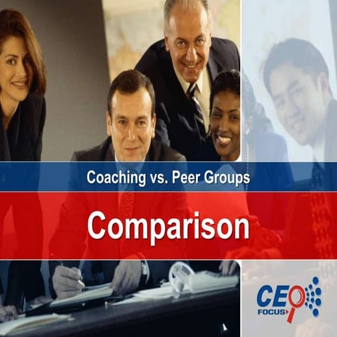 CEO Peer Groups vs. Coaching