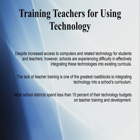 Training teachers for using technology