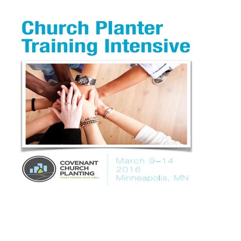 Workbook: Church Planter Training Intensive, Minneapolis MN, March 9-14 ...