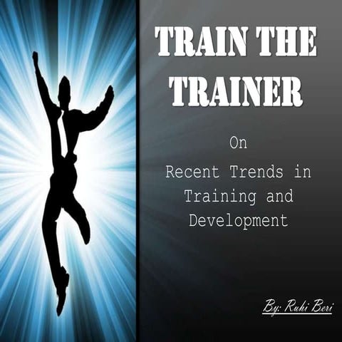 Recent trends in training and development