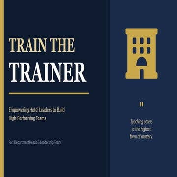 Train_the_Trainer_Hotel_Leadership.pptx Train The trainer presentation ...
