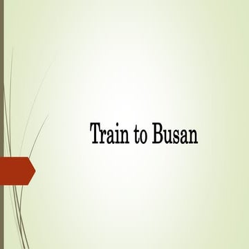 Train to busan(reaction paper)