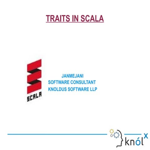Traits in scala | PPT