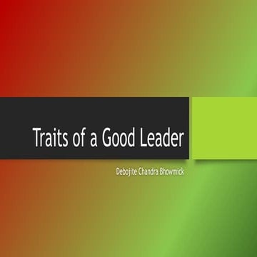 Traits of a good leader