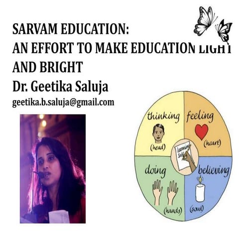 Traits of a good school: An Effort to make Education Light and Bright