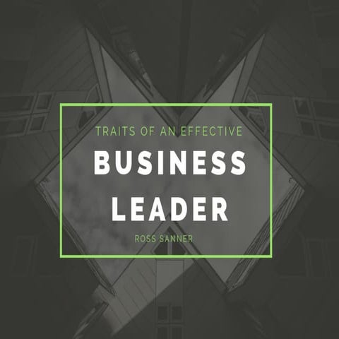 Traits of an Effective Business Leader | PDF