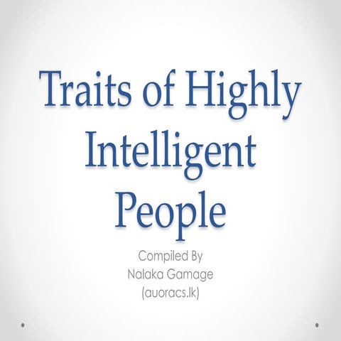 Traits of highly intelligent people