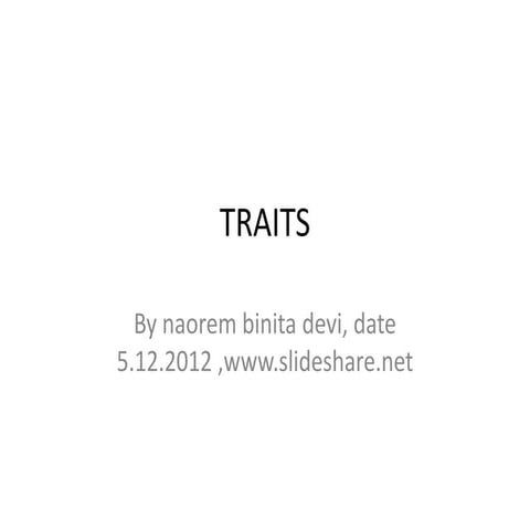 Traits slide,5.12.2012