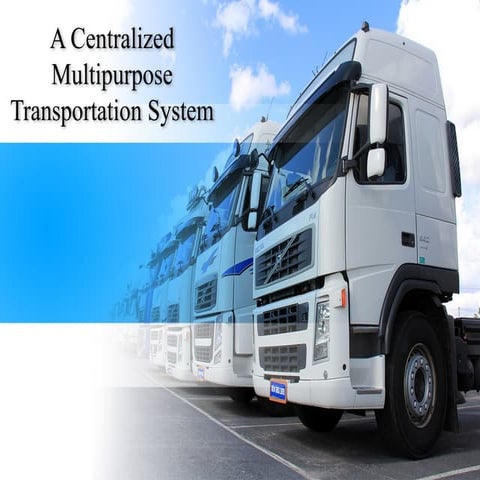 A Centralized Tranceportation System pptx