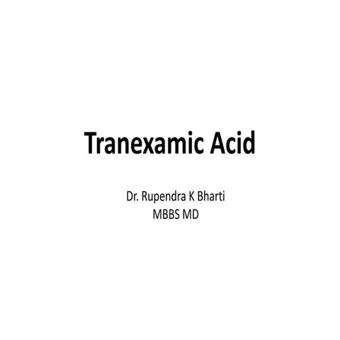 Tranexamic acid