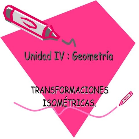Tranformaciones isometricas