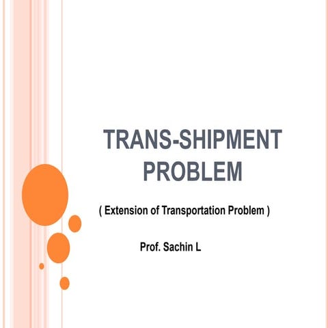 Trans shipment problem