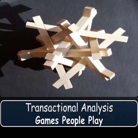Transactional Analysis