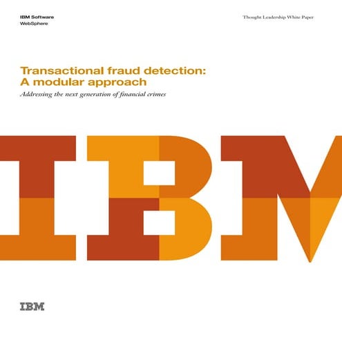 Transactional Fraud Detection   A Modular Approach