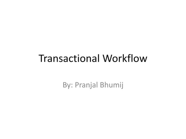 Transactional workflow