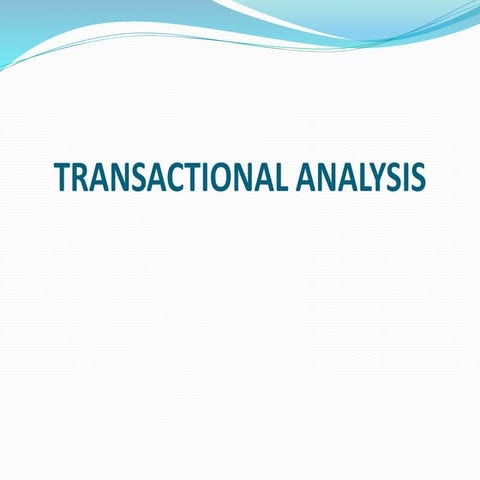 Transaction Analysis.