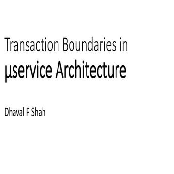 Transaction boundaries in Microservice Architecture