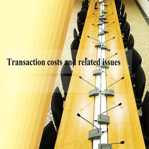 Transaction costs