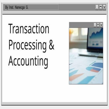 Transaction Processing & Accounting.pptx