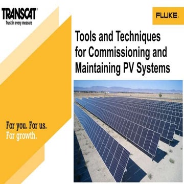 Tools and Techniques for Commissioning and Maintaining PV Systems