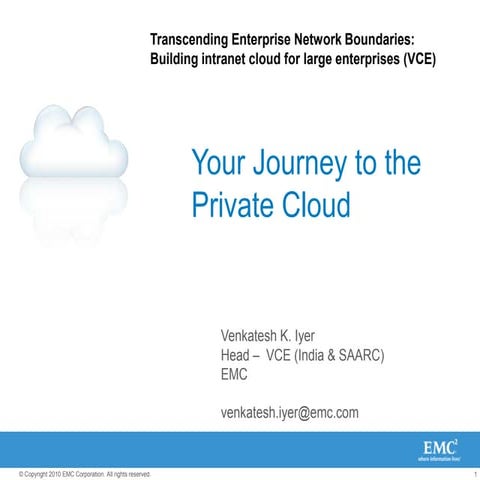 Transcending  Enterprise Network Boundaries: Building Intranet cloud for larg...