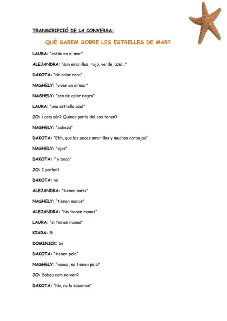 Transcripció conversa què sabem sobre les estrelles de mar