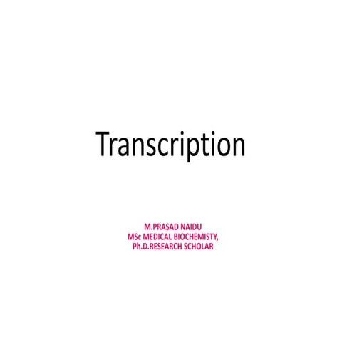 Transcription