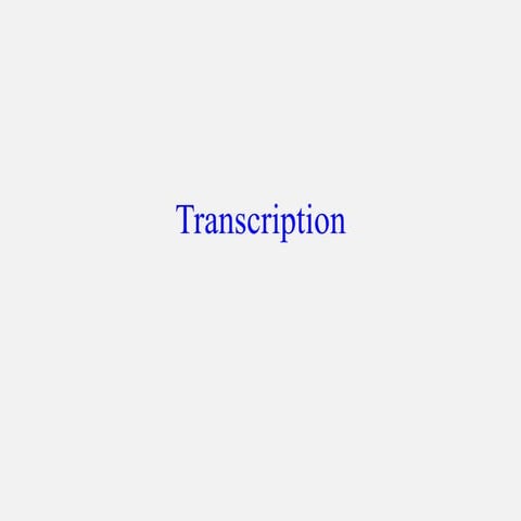 Transcription.ppt