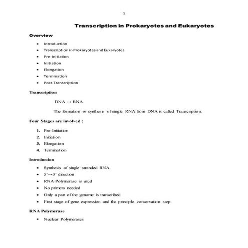 Transcription in prokaryotes and eukaryotes