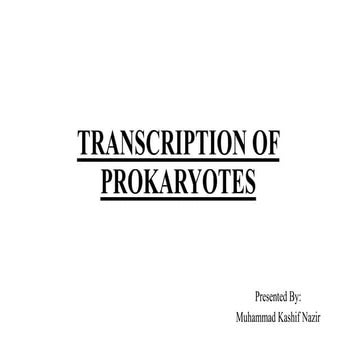 TRANSCRIPTION OF PROKARYOT MOLECULARES.pptx
