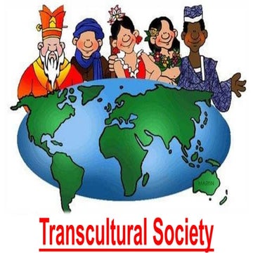 TRANSCULTURAL SOCIETY                              .pptx