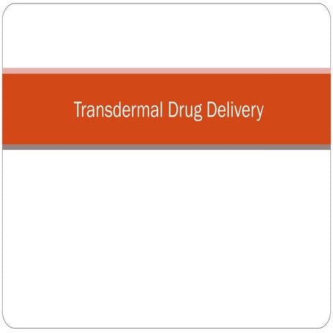 Transdermal drug delivery system