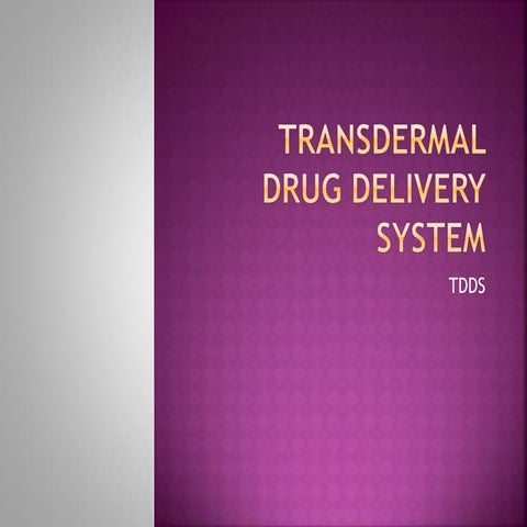 Transdermal drug delivery system