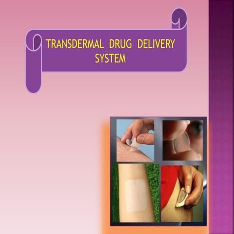 Transdermal drug delivery system