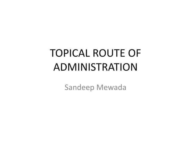 Transdermal route