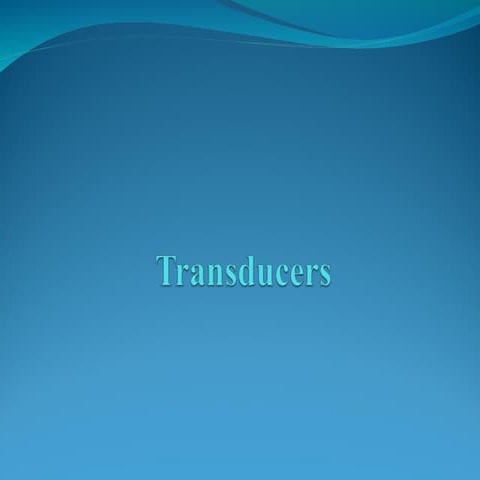 These type of transducers convert a electrical quantity .ppt