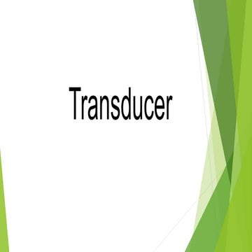 Transducers