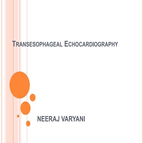 Transesophageal echocardiography