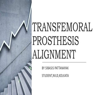 Transfemoral prosthesis alignment (prosthetics science) 