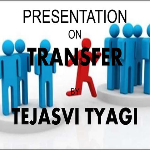 "TRANSFER PRESENTATION"