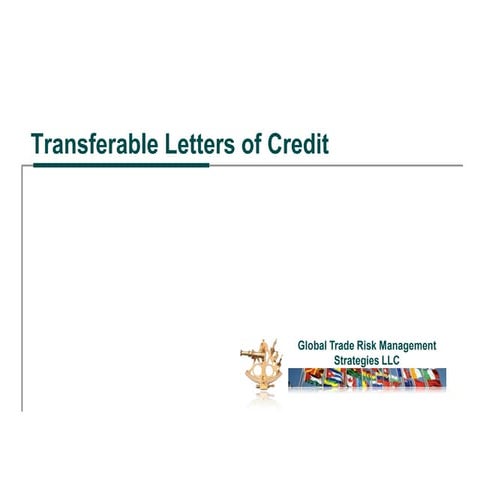 Transferable Letters of Credit