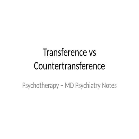 Transference_Presentation psychiatry ppt | PPTX