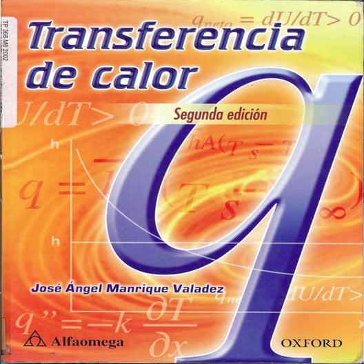 Transferencia de calor   jose manrique valadez - segunda edicion
